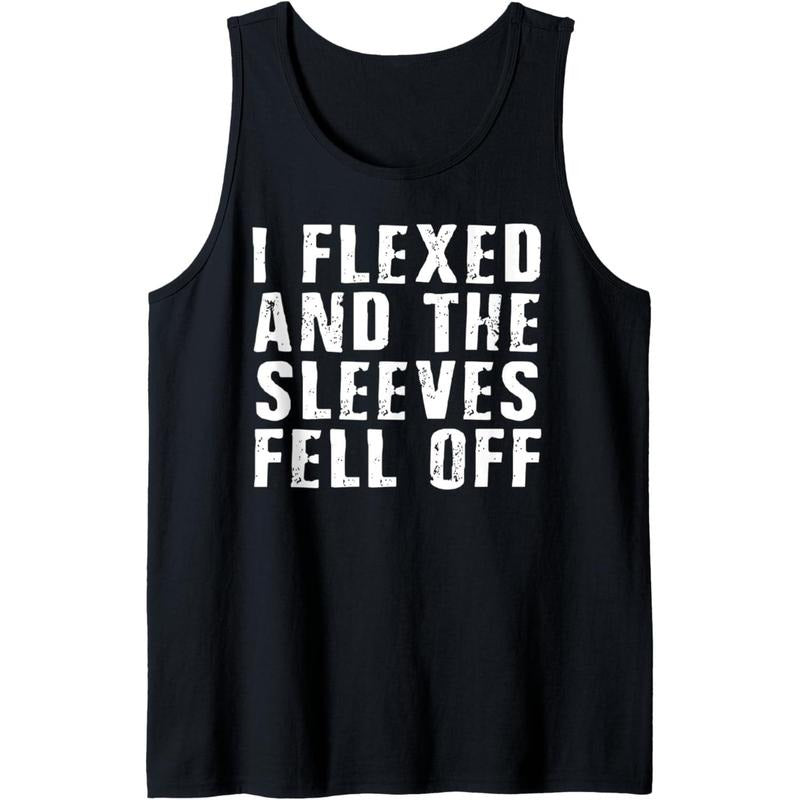 Mens I Flexed and The Sleeves Fell Off Funny Sleeve Tank Top Made in USA T-Shirts, Hoodie, Sweatshirt | GrindPrints.com