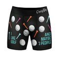 I Like Golf Maybe 3 People Boxers Funny Sarcastic Golfing Ball Underwear Guys Funny Boxers Sarcastic Funny Golf Novelty Boxer Briefs Black T-Shirts, Hoodie, Sweatshirt