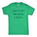 I Like Plants Maybe 3 People Funny Introverted Botany Lovers Guys Funny Cool Soft Casual Menswear Funny Introvert Short Sleeve Novelty Guys Green T-Shirts, Hoodie, Sweatshirt