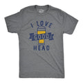 Mens I Love Good Head T Shirt Funny Adult Beer Drinking Lovers Joke Tee For Guys Mens Funny T Shirts Cool Slimming Tees...
