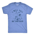 Mens I Will Shit On Your Head Seagull Tshirt Funny Offensive Beach Graphic Novelty Tee For Guys Hoodie, Sweatshirt