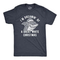 Mens I'm Dreamin' Of A Great White Christmas T Shirt Funny Holiday Shark Graphic Tee Mens Funny T Shirts Cool Tees Soft...