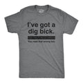 I'Ve Got Dig Bick You That Read Wrong You Read That Wrong Too T-Shirts, Hoodie, Sweatshirt