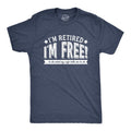 Im Retired Im Free Do What My Wife Tells Me Funny Retirement Funny Cool Soft Casual Menswear Grandpa Funny Office Short Sleeve Novelty Navy T-Shirts, Hoodie, Sweatshirt