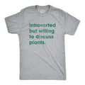 Mens Introverted But Willing To Discuss Plants T Shirt Funny Gardening Tee Mens Funny T Shirts Cool Tees Soft Stylish...