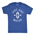 Mens Just Add Water T Shirt Funny Kayaking Paddle Outdoor Adventure Graphic Tee Mens Funny T Shirts Cool Tees Soft...