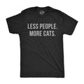 Mens Less People More Cats T Shirt Funny Pet Kitten Lower Tee for Guys Mens Funny T Shirts Cool Tees Soft Stylish Casual...