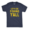 Mens Let's Go Fishing Y'all Tshirt Funny Outdor Lake Boating Southern Graphic Novelty Tee Mens Funny T Shirts Cool...