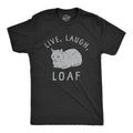 Mens Live Laugh Loaf T Shirt Funny Sarcastic Laying Kitten Graphic Novelty Tee for Guys Mens Funny T Shirts Cool Tees...