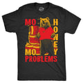 Mens Mo Honey Mo Problems Funny T Shirts Sarcastic Bear Tee For Men Mens Funny T Shirts Cool Tees Soft Stylish Casual...