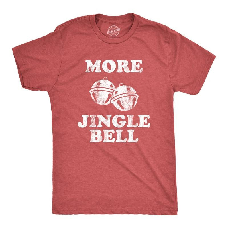 Mens More Jingle Bells T shirt Funny Christmas Party Hilarious T-shirt Mens Funny T Shirts Cool Tees Soft Stylish Casual...