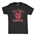 Mens Not Today Humans T Shirt Funny Halloween Satan Graphic Tee Mens Funny T Shirts Cool Tees Soft Stylish Casual...