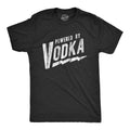Powered Vodka Funny Liquor Lovers Drinking Guys Funny Cool Soft Casual Menswear Liquor Funny Drinking Short Sleeve Novelty Black T-Shirts, Hoodie, Sweatshirt