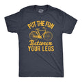 Mens Put The Fun Between Your Legs T Shirt Funny Bicycle Biking Cruiser Novelty Tee Mens Funny T Shirts Cool Tees Soft...