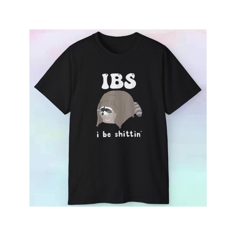 Mens Raccoon IBS I Be Hittin Shirt Funny Humor Animal Type S-5XL made in usa Hoodie, Sweatshirt | GrindPrints.com