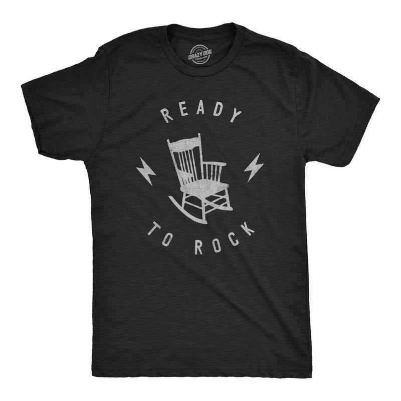 Ready Rock Funny Rocking Chair Silly Music Joke Guys T-Shirts, Hoodie, Sweatshirt