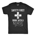 Safety First Drink Nurse Funny Beer Guys Funny Cool Soft Casual Menswear Funny Beer Short Sleeve Novelty Guys Black T-Shirts, Hoodie, Sweatshirt