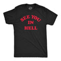 Mens See You In Hell T Shirt Funny Spooky Halloween Lovers Sinners Tee for Guys Mens Funny T Shirts Cool Tees Soft...