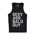 Mens Sexy Ass Bald Guy Fitness Tank Funny Father's Day Dad Husband Grandpa Gift Novelty Tanktop Funny Workout Shirt for...