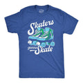 Mens Skaters Gonna Skate T Shirt Funny Sarcastic Roller Skates Graphic Novelty Tee For Guys Mens Funny T Shirts Cool Tees...