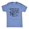 Spilling Tea Since 1773 Funny US History Boston Party Funny Cool Soft Light Blue T-Shirts, Hoodie, Sweatshirt