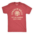 Mens Synonym Rolls Just Like Grammar Used to Make T Shirt Funny Cinnamon Roll Joke Graphic Tee for Guys Mens Funny T...