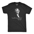Mens That's Due Tomorrow? Thomas Jefferson T Shirt Funny 4th of July USA Patroit Tee Mens Funny T Shirts Cool Tees Soft...