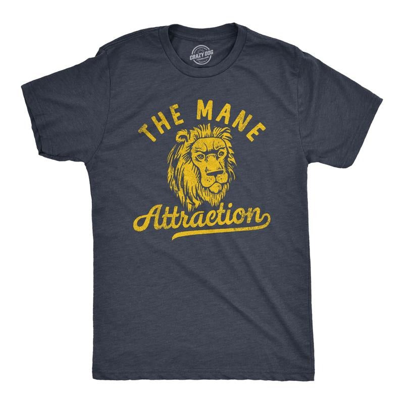 Mens The Mane Attraction T Shirt Funny Big Circus Lion Wordplay Joke Tee For Guys Mens Funny T Shirts Cool Tees Soft...
