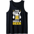 Mens This Guy Needs A Beer Shirt Men Funny Drinking Tank Top Hoodie, Sweatshirt | GrindPrints.com