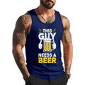 Mens This Guy Needs A Beer Shirt Men Funny Drinking Unisex Tank Top, Cotton, Size S-3XL Hoodie, Sweatshirt | GrindPrints.com