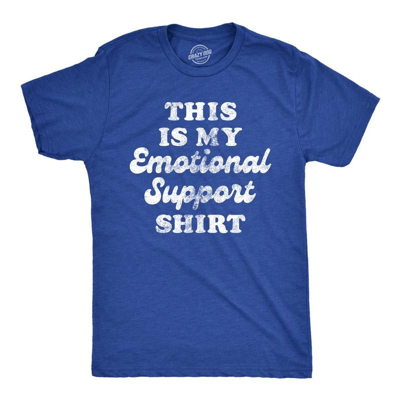 This Is My Emotional Support Shirt Funny Sarcastic Joke Guys Funny Cool Soft Casual Menswear Funny Sarcastic Short Sleeve Novelty Guys Royal T-Shirts, Hoodie, Sweatshirt
