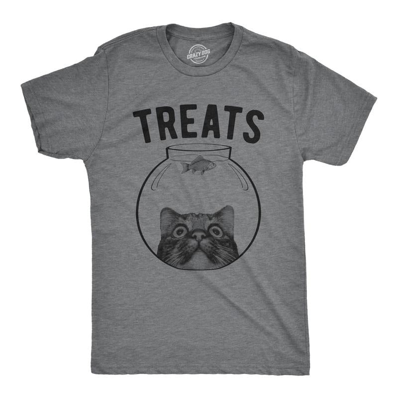 Mens Treats T Shirt Funny Sarcastic Kitten Fish Bowl Graphic Novelty Tee For Guys Hoodie, Sweatshirt | GrindPrints.com