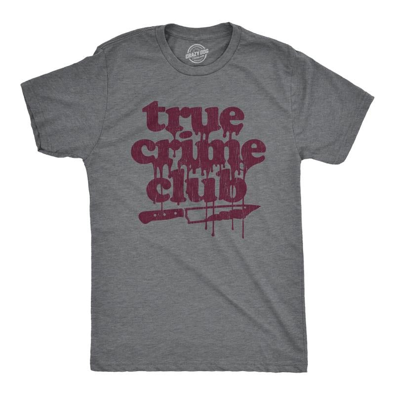 Mens True Crime Club T Shirt Funny Murder Podcast Sarcastic Graphic Tee Mens Funny T Shirts Cool Tees Soft Stylish Casual...