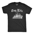 Mens Tug Life T Shirt Funny Thug Life Tug Boat Sarcastic Saying Novelty Tee Mens Funny T Shirts Cool Tees Soft Stylish...