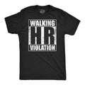Mens Walking HR Violation Funny T Shirt Sarcastic Office Joke Tee for Men Mens Funny T Shirts Cool Tees Soft Stylish...