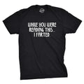 Mens While You Read This I Farted Funny Offensive Farting Humor T shirt Mens Funny T Shirts Cool Tees Soft Stylish Casual...
