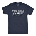 Mens You Read My Shirt That's Enough Social Interaction for One Day T Shirt Funny Tee Mens Funny T Shirts Cool Tees Soft...