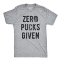 Mens Zero Pucks Given T shirt Funny Hockey Gift Canada Sarcastic Novelty Shirt Mens Funny T Shirts Cool Tees Soft Stylish...