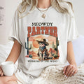 Meowdy Partner Whiskers In The Wind Shirt,Trending Unisex Tee Shirt Hoodie, Sweatshirt | GrindPrints.com