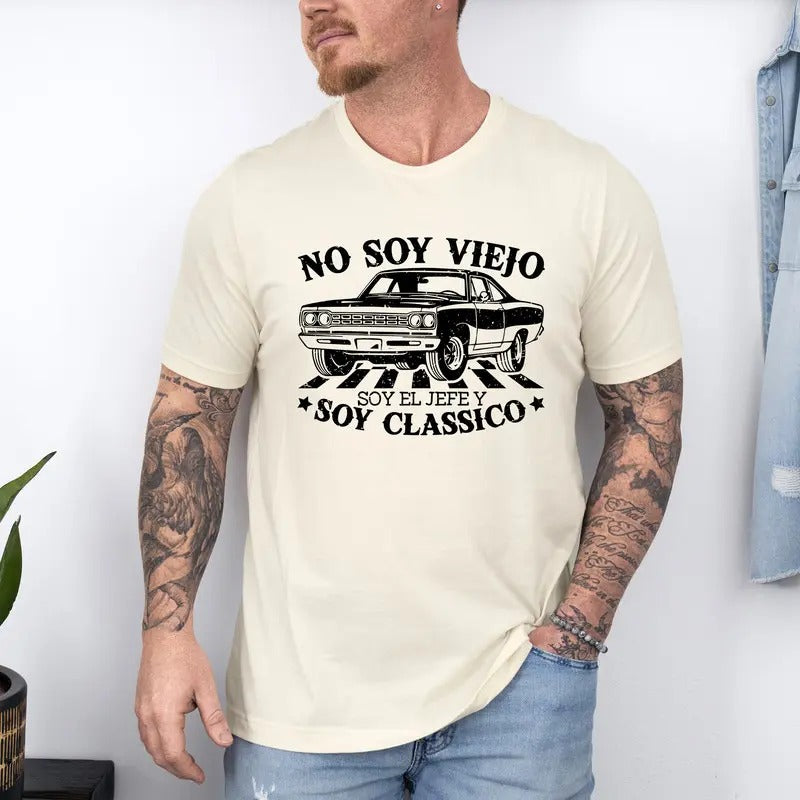 Mexican Grandpa T-Shirt, No Soy Viejo Soy Classico  T-Shirt, Dia del padre  T-Shirt, Classic Grandpa  T-Shirt, Classic...