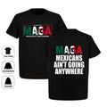 Mexicans Ain'T Going Anywhere MAGA Shirt Latina Power Shirt Equality Shirt T-Shirts, Hoodie, Sweatshirt