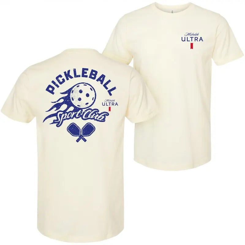 Michelob Ultra Pickleball Sport Club Front and Back Print T-Shirt Hoodie, Sweatshirt | GrindPrints.com