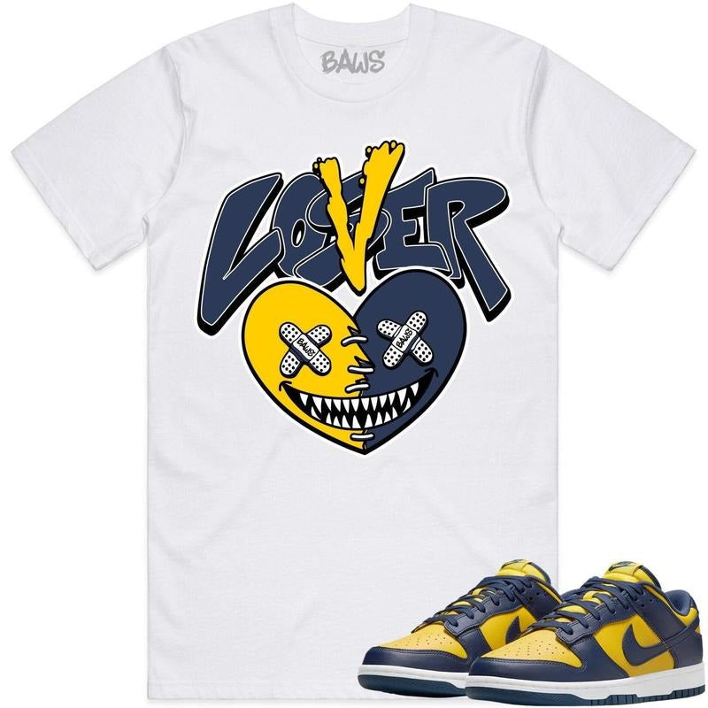 Michigan Dunks Shirt To Match Sneaker Lover Loser Baws Hoodie, Sweatshirt | GrindPrints.com