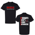 Migrants Aren't Going Anywhere T-Shirt - MAGA Immigration Tees, Latina Power TShirt, Protest Shirt, Unisex Pullover Tee ...