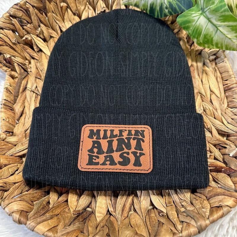 Milfin Aint Easy Beanie T-Shirts, Hoodie, Sweatshirt | GrindPrints.com