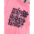 Mind Your Own Motherhood Graphic Tee Hoodie, Sweatshirt | GrindPrints.com