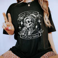 Mind Your Own Motherhood Shirt, Funny Mommy Tee, Rocking Skeleton Mom Shirt, Sarcastic Mom Shirt, Skull Mama T-shirt,...