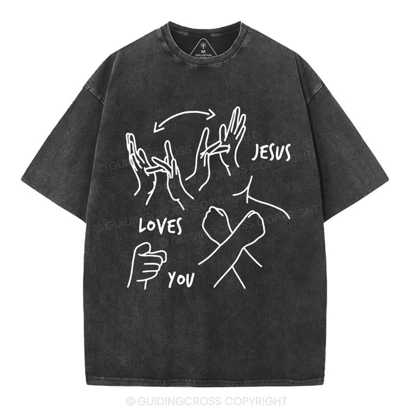 [ Mineral Wash ] Jesus Love You Christian Washed Shirt Jesus Graphic Washed Style Shirt Hoodie, Sweatshirt | GrindPrints.com