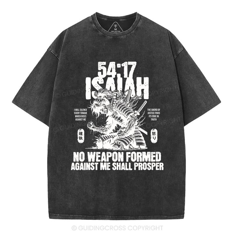 [ Mineral Wash ] No Weapon Formed Against Me Shall Prosper Isaiah 54:17 Christian Washed Jesus Washed T-Shirts, Hoodie, Sweatshirt