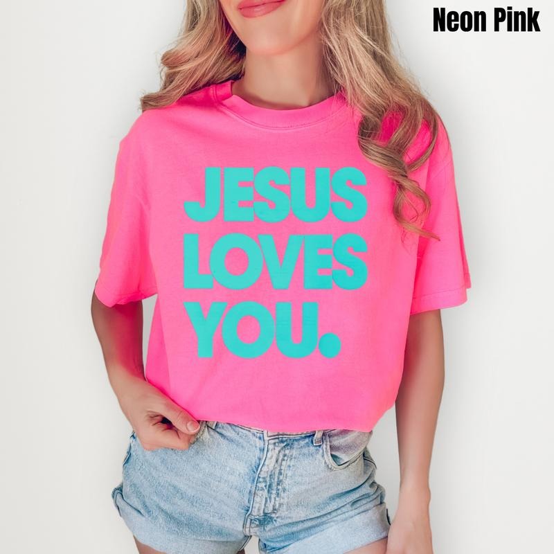 Mint Jesus Loves You PUFF Comfort Colors T-Shirt Hoodie, Sweatshirt | GrindPrints.com